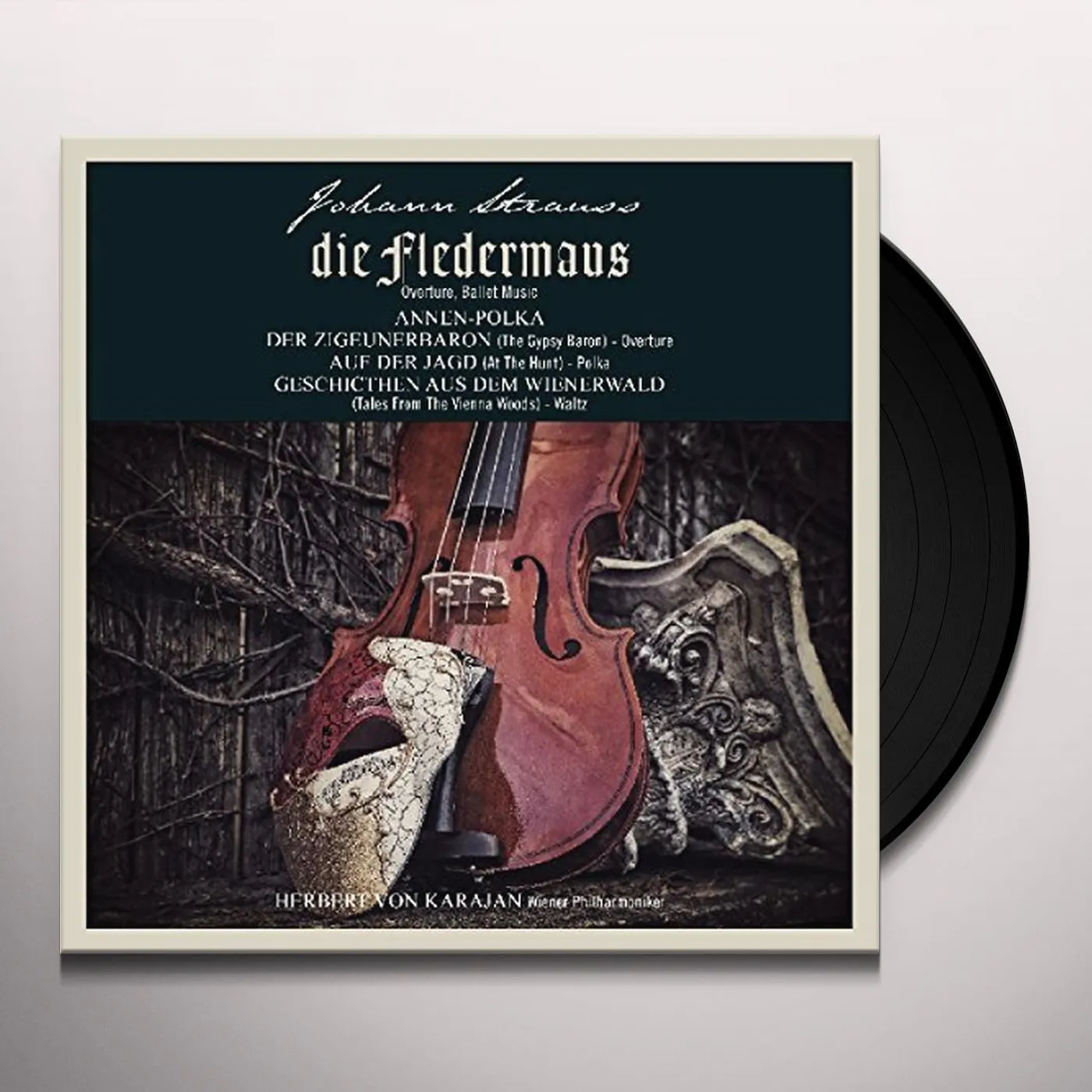 J Strauss / Herbert Von Karajan JOHANN STRAUSS: DIE FLEDERMAUS Vinyl Record