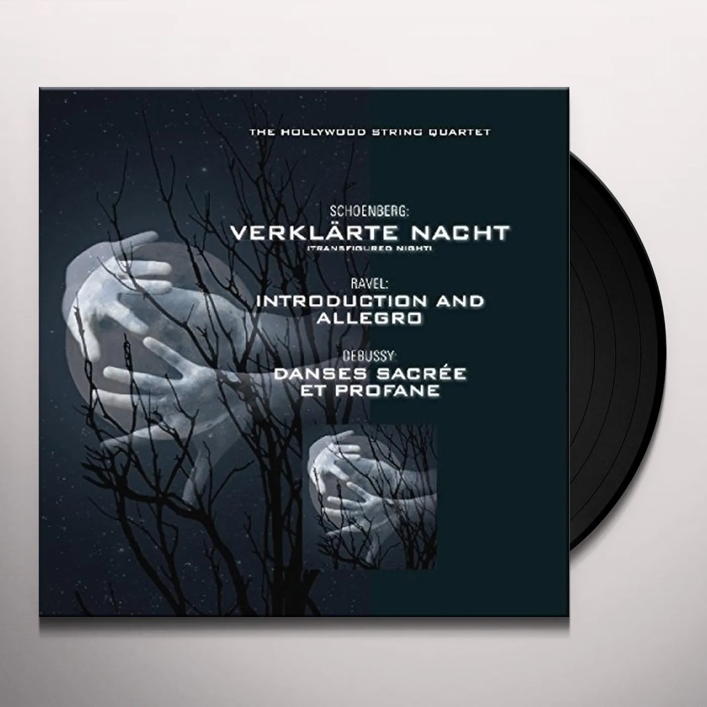 Hollywood String Quartet VERKLARTE NACHT / INTRODUCTION / DANSES Vinyl Record