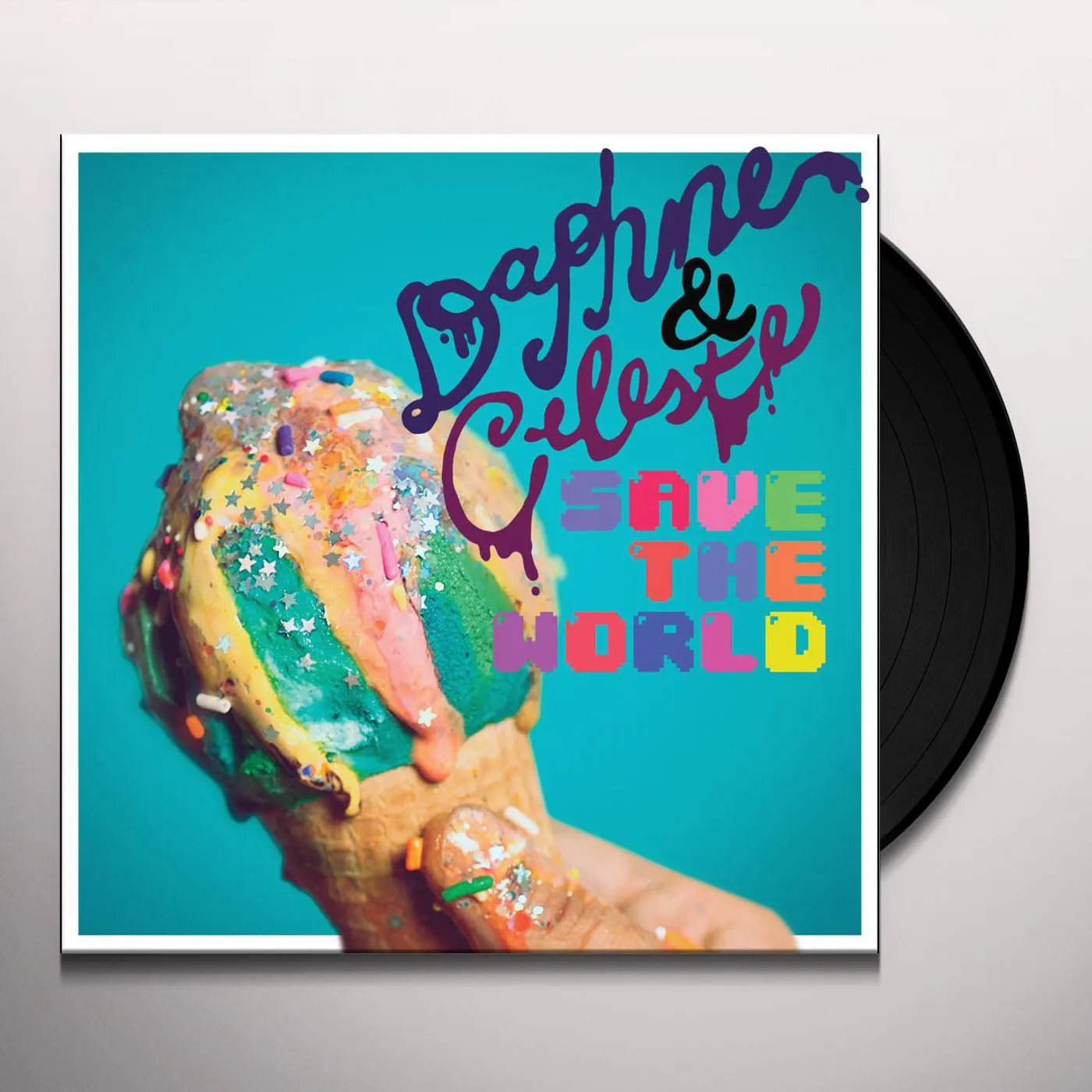 Daphne & Celeste Save The World Vinyl Record