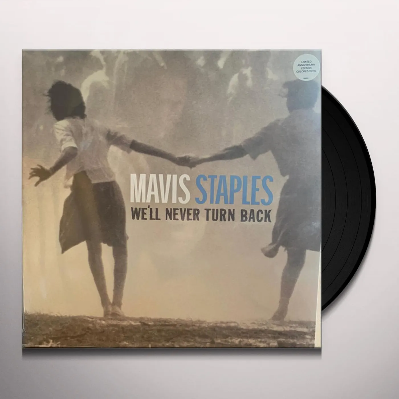 Mavis Staples We'll Never Turn Back Vinyl Record