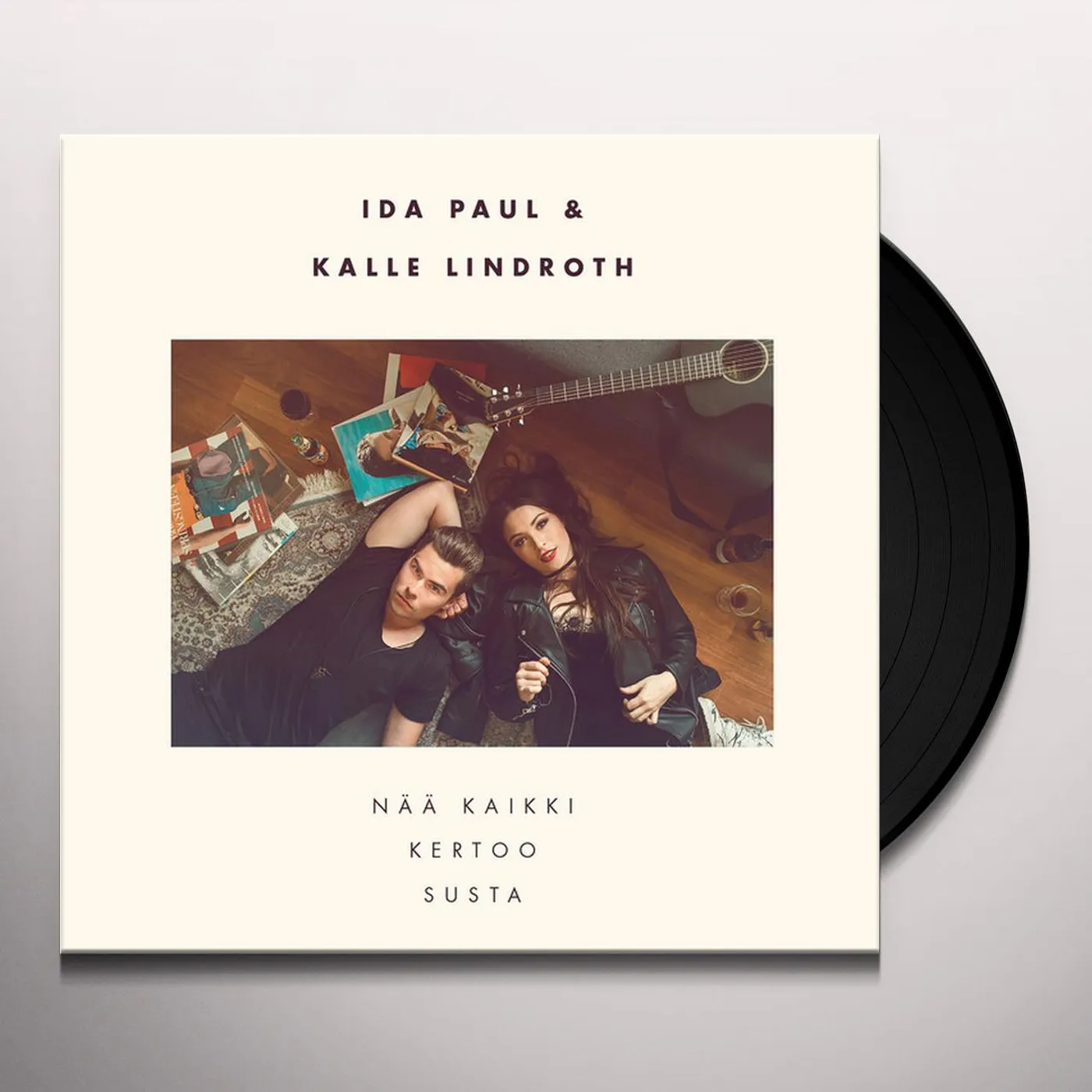 Ida Paul & Kalle Lindroth NAA KAIKKI KERTOO SUSTA Vinyl Record
