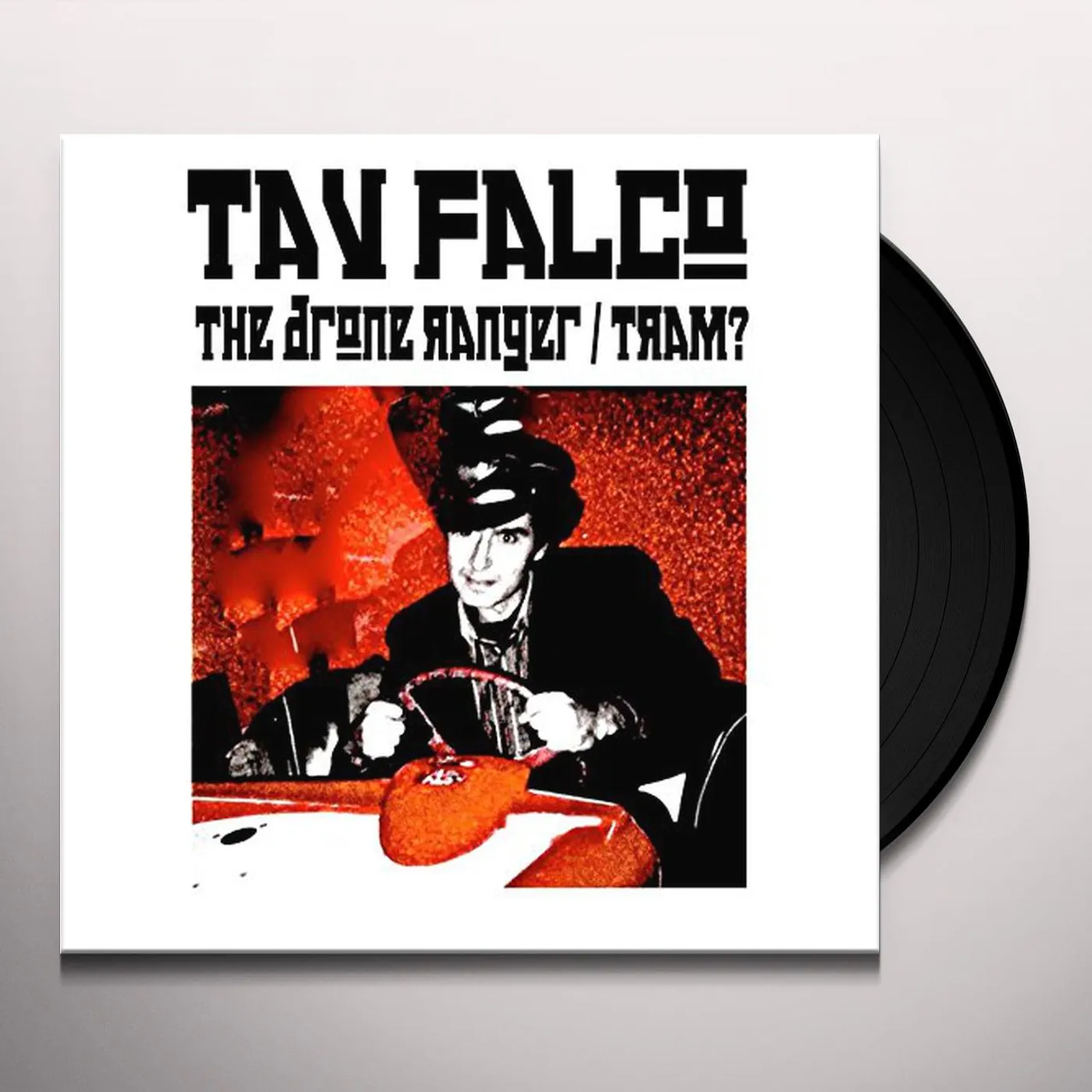 Tav Falco DRONE RANGER / TRAM Vinyl Record