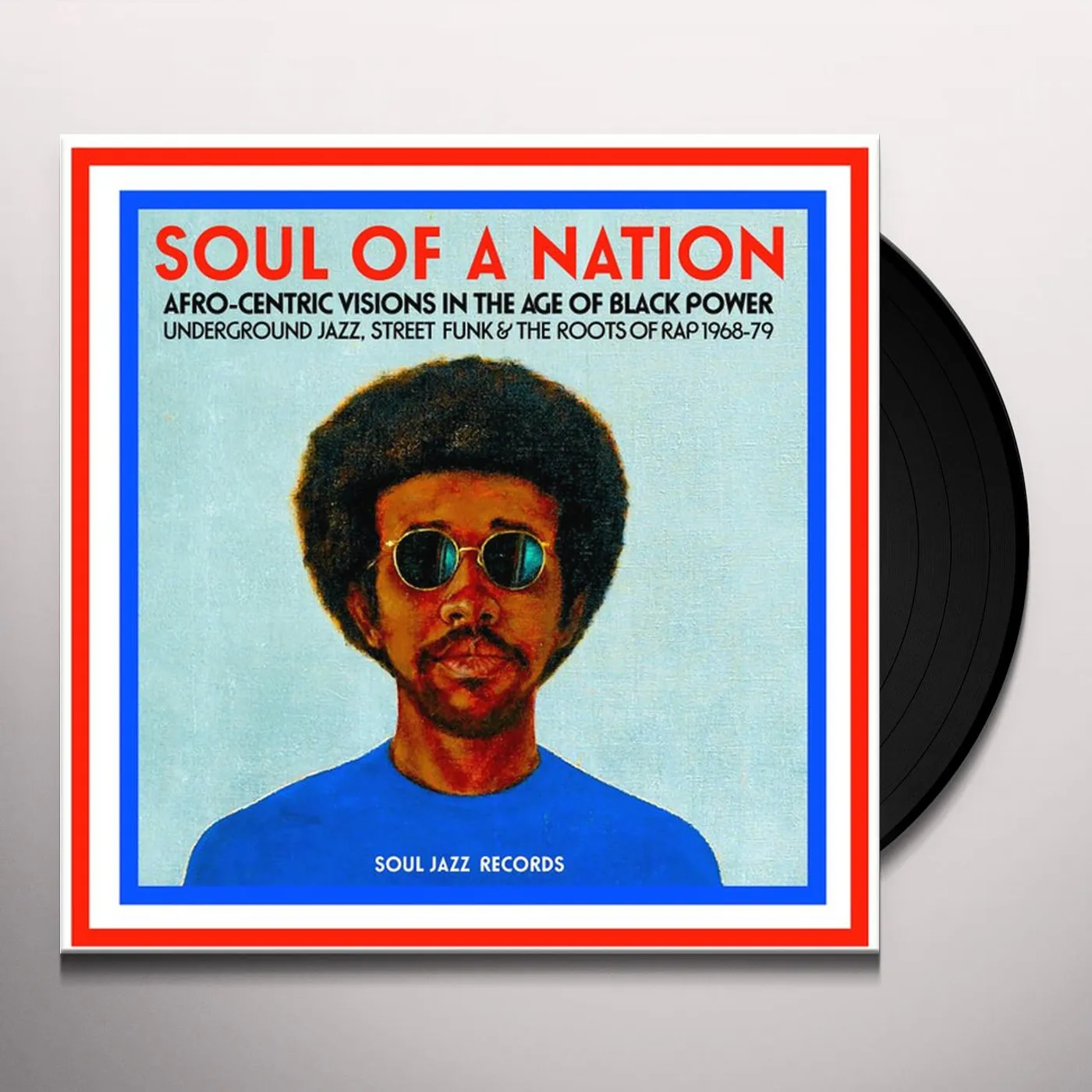 Soul Jazz Records Presents SOUL OF A NATION: AFRO-CENTRIC VISIONS IN THE AGE Vinyl Record