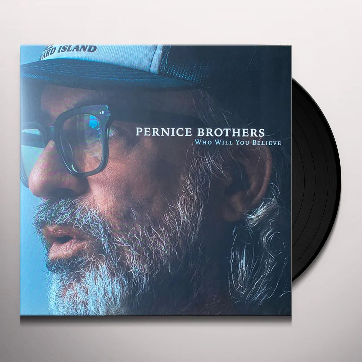 Pernice Brothers Who Will You Believe Vinyl Record