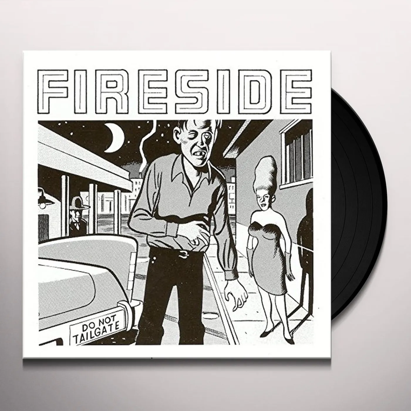 Fireside Do Not Tailgate Vinyl Record