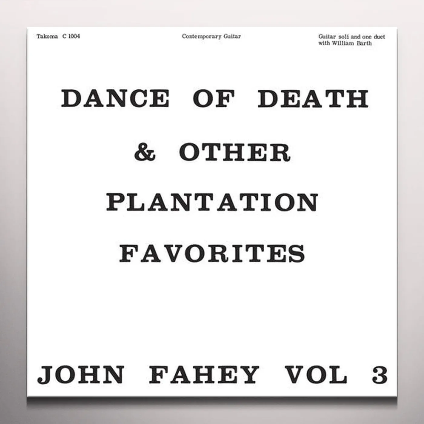 John Fahey DANCE OF DEATH & OTHER PLANTATION FAVORITES Vinyl Record