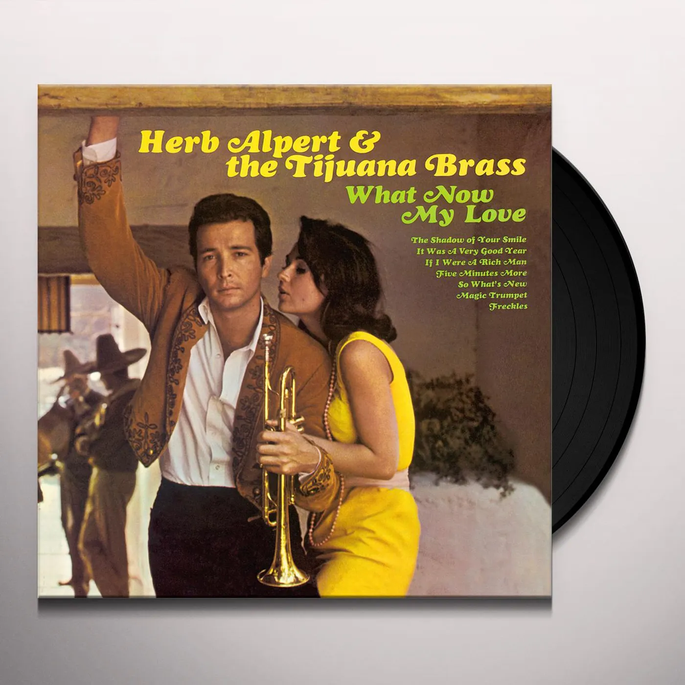Herb Alpert & The Tijuana Brass What Now My Love Vinyl Record