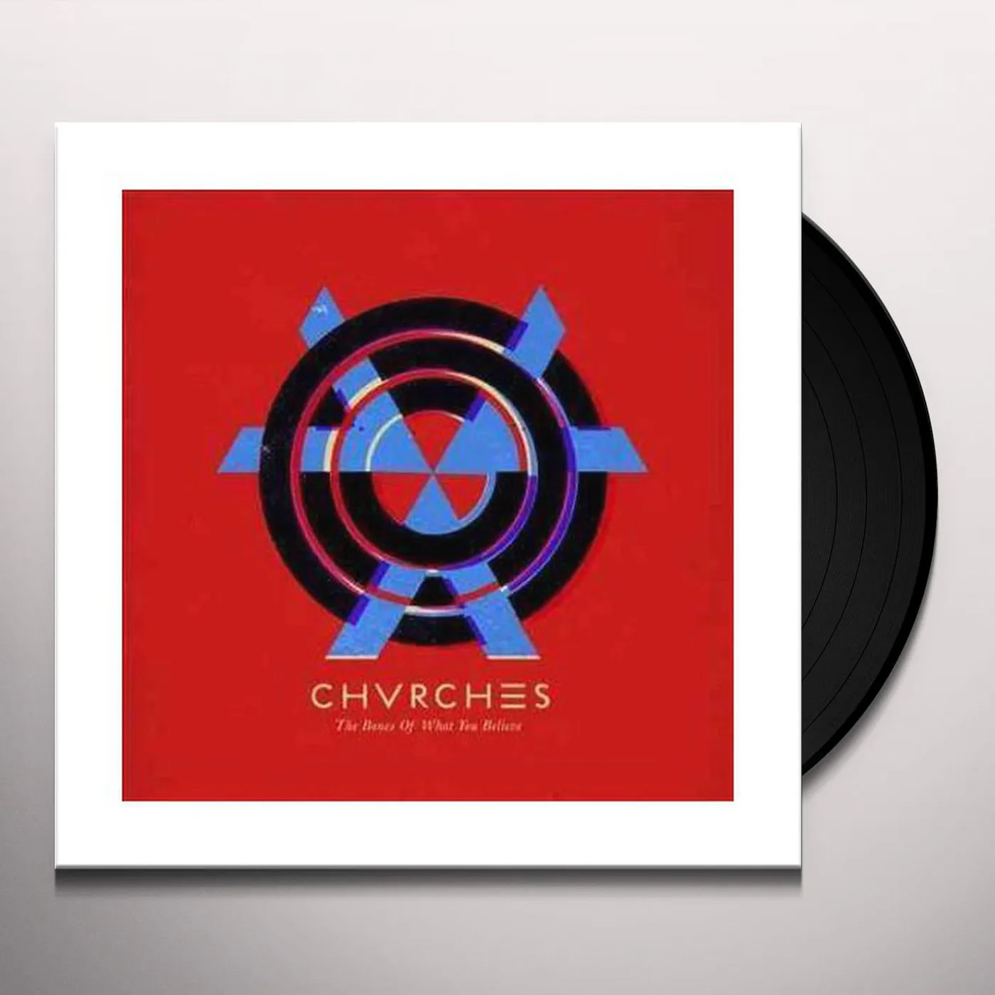 CHVRCHES BONES OF WHAT YOU BELIEVE Vinyl Record