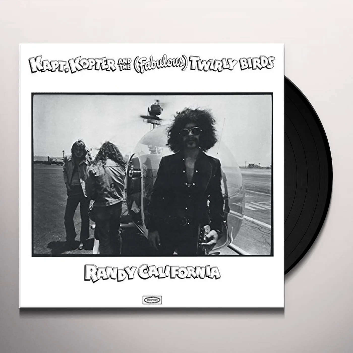 Randy California KAPT KOPTER & THE (FABULOUS) TWIRLYBIRDS Vinyl Record
