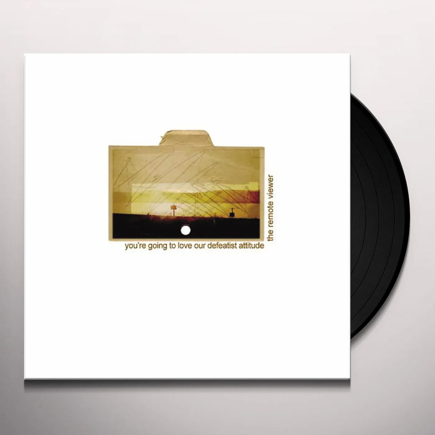 The Remote Viewer YOURE GOING TO LOVE OUR DEFEATIST ATTITUDE Vinyl Record