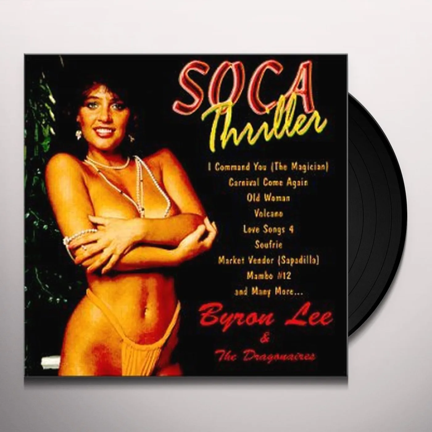 Byron Lee & The Dragonaires Soca Thriller Vinyl Record