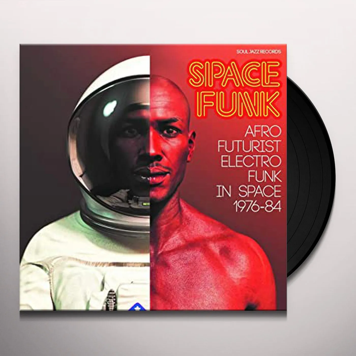 Soul Jazz Records Presents SPACE FUNK - AFRO FUTURIST ELECTRO FUNK IN SPACE Vinyl Record