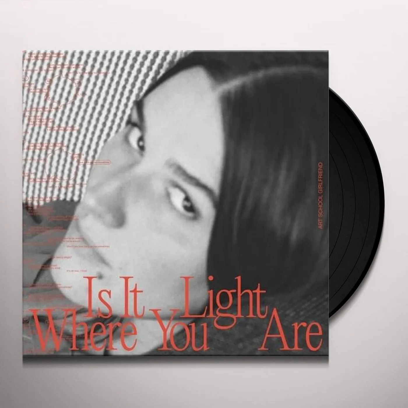 Art School Girlfriend Is It Light Where You Are Vinyl Record