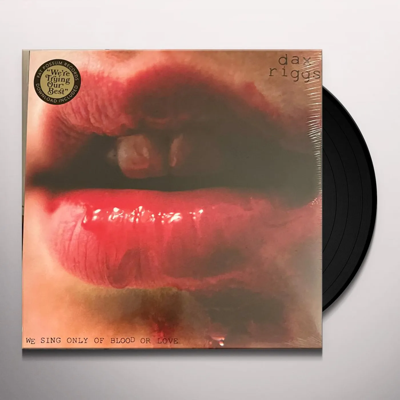 Dax Riggs WE SING OF ONLY BLOOD OR LOVE Vinyl Record