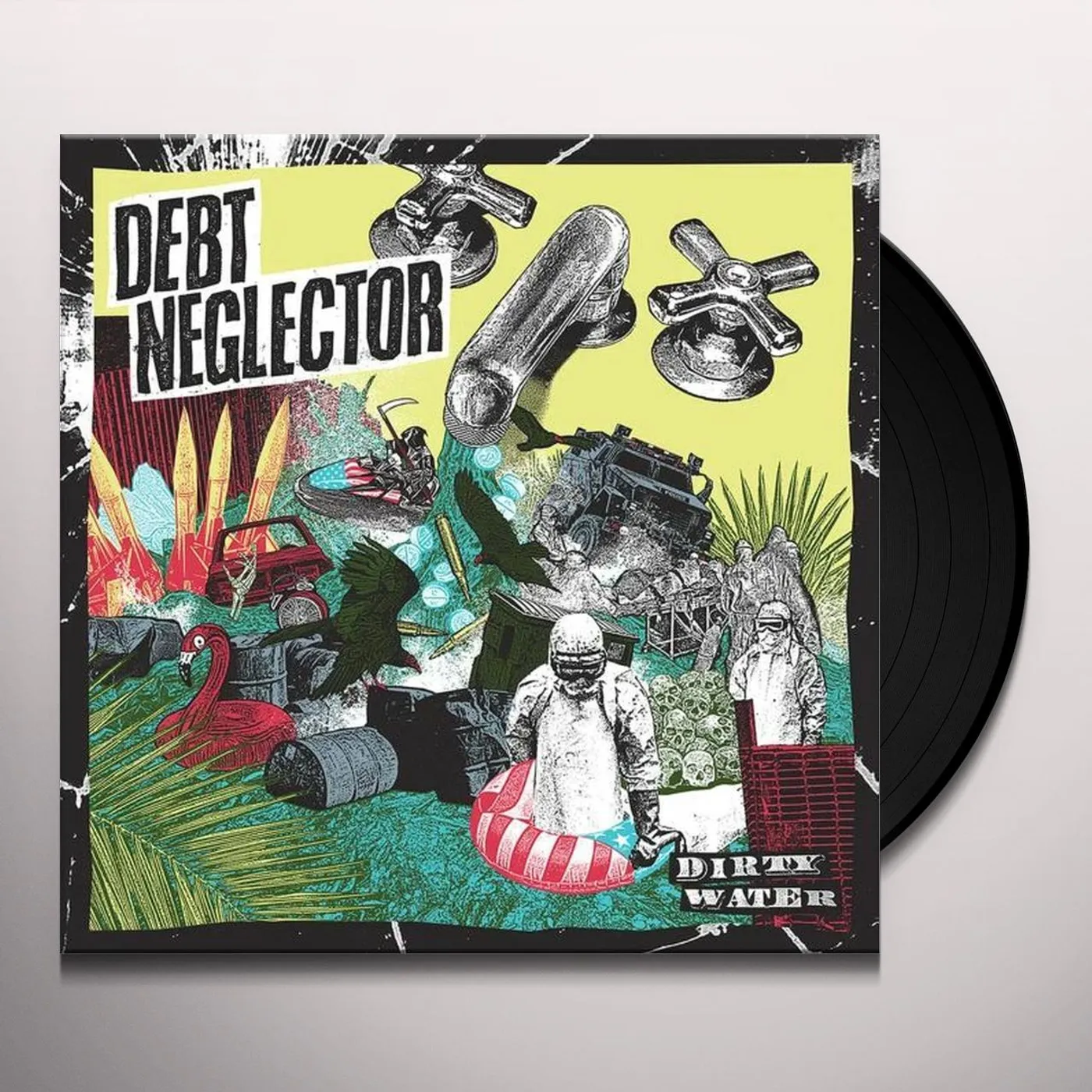 Debt Neglector Dirty Water Vinyl Record
