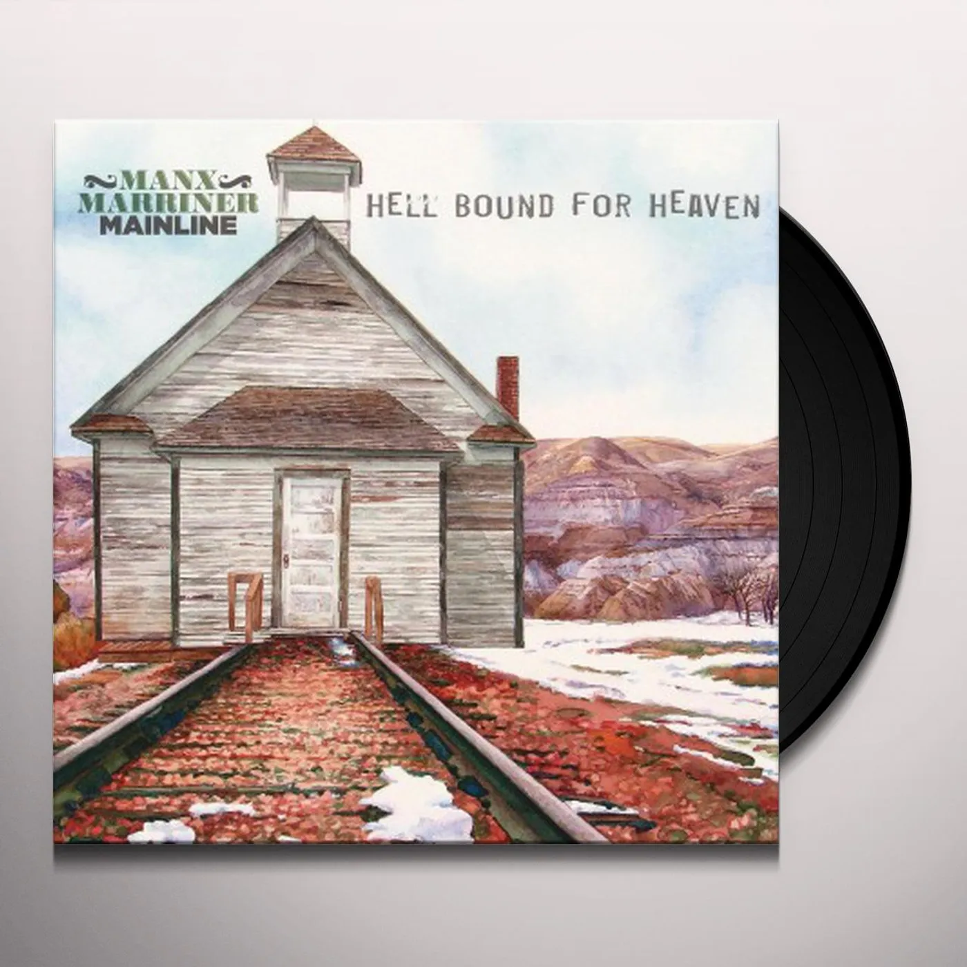 Manx Marriner Mainline Hell Bound For Heaven Vinyl Record