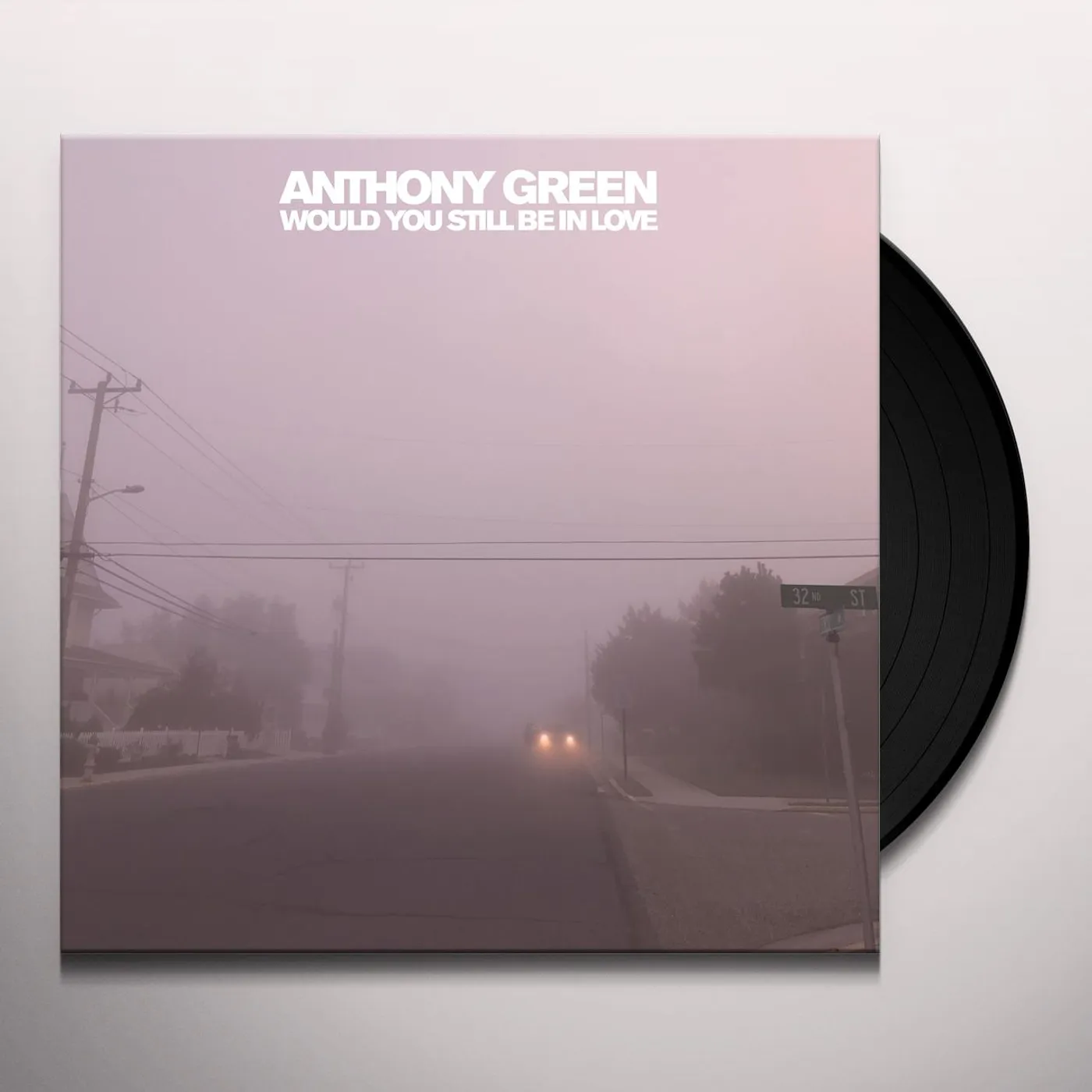 Anthony Green Would You Still Be In Love Vinyl Record