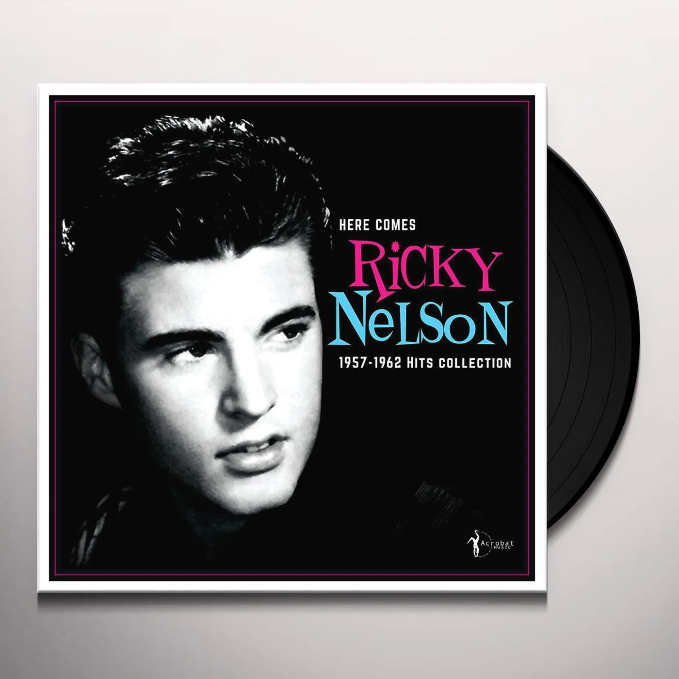Here Comes Ricky Nelson 1957-1962 Hits Collection Vinyl Record
