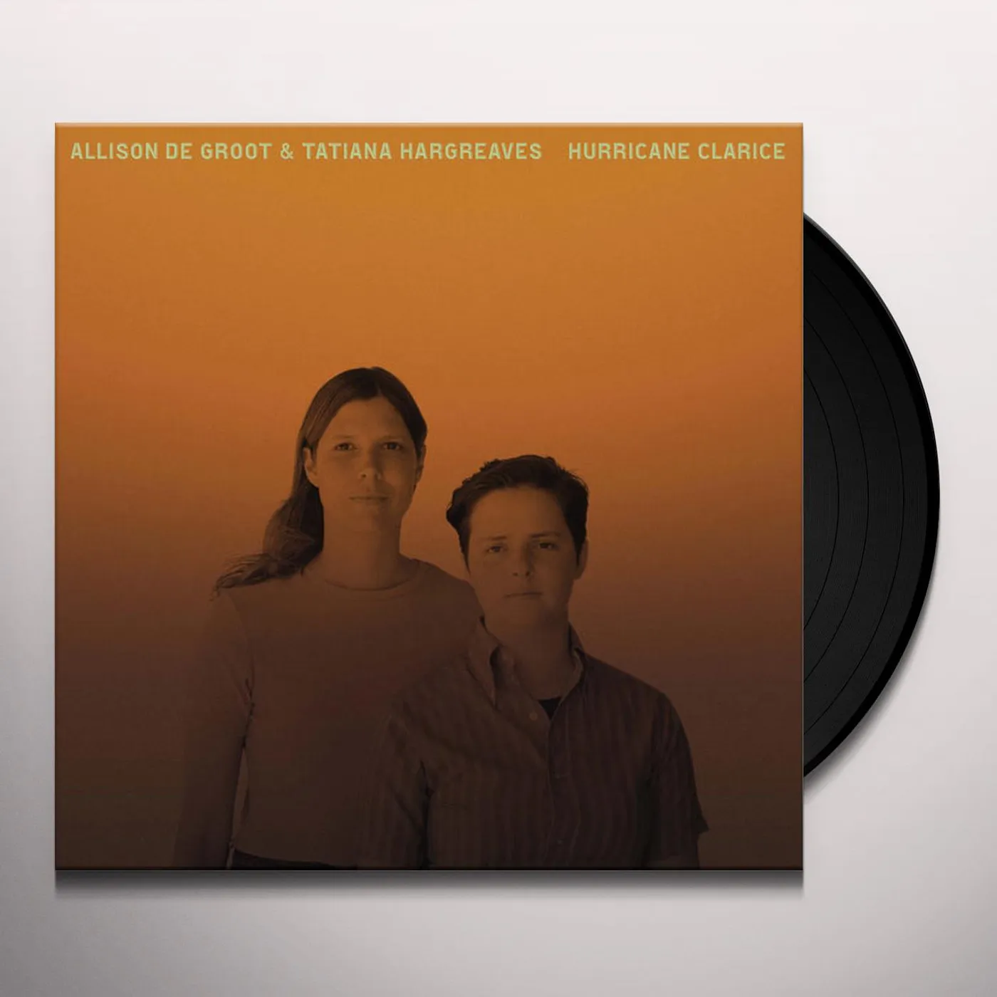 Allison de Groot & Tatiana Hargreaves Hurricane Clarice Vinyl Record