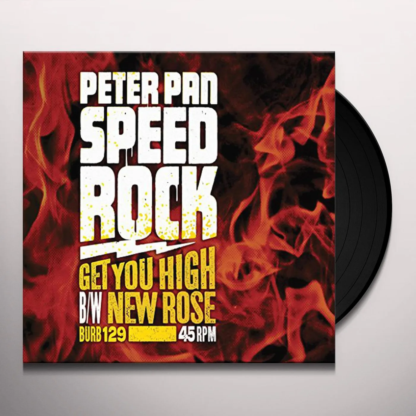 Peter Pan Speedrock GET YOU HIGH Vinyl Record