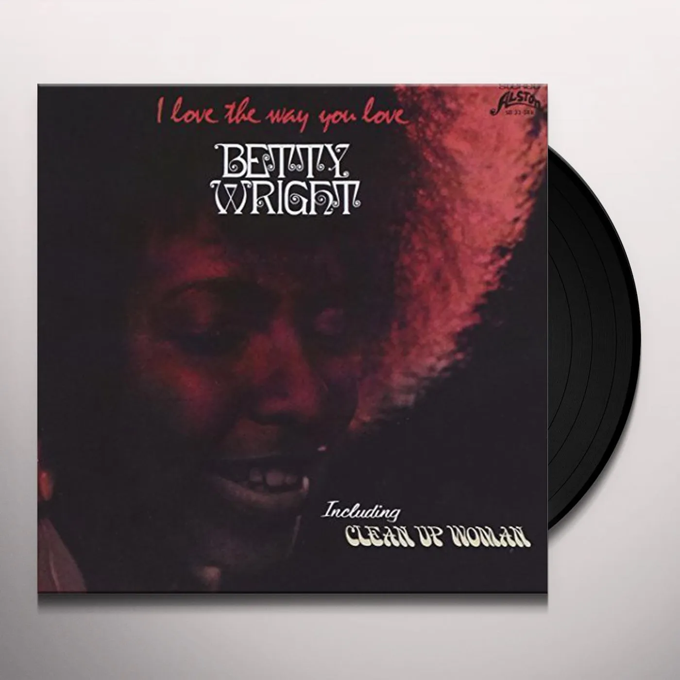 Betty Wright I Love The Way You Love Vinyl Record
