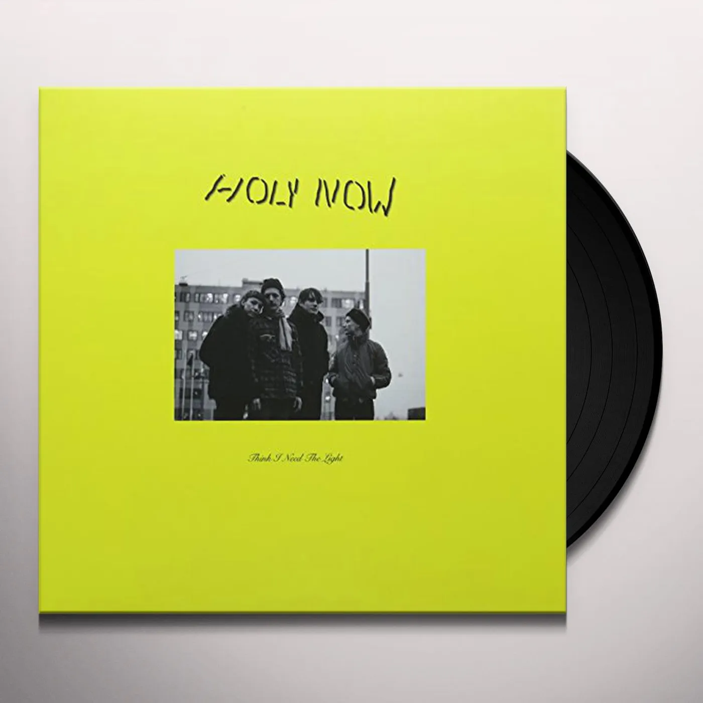 Holy Now Think I Need The Light Vinyl Record