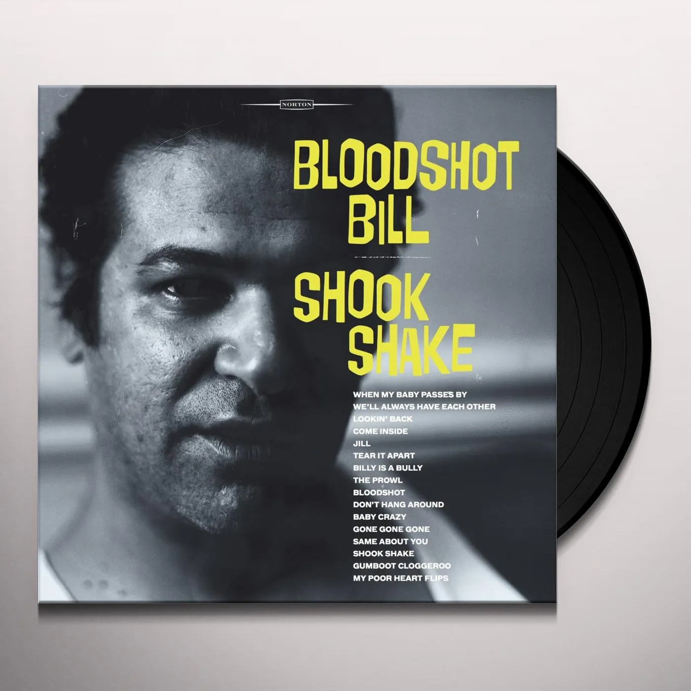 Bloodshot Bill SHOOK SHAKE Vinyl Record
