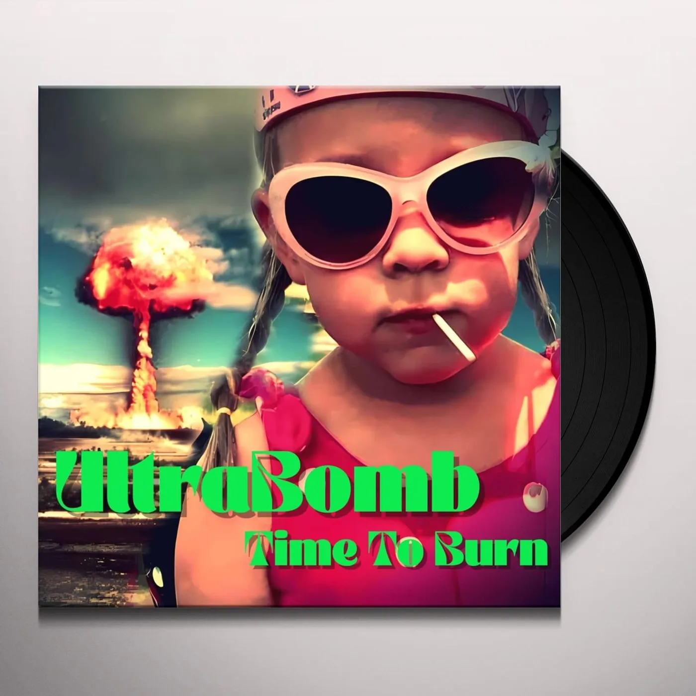 UltraBomb TIME TO BURN Vinyl Record