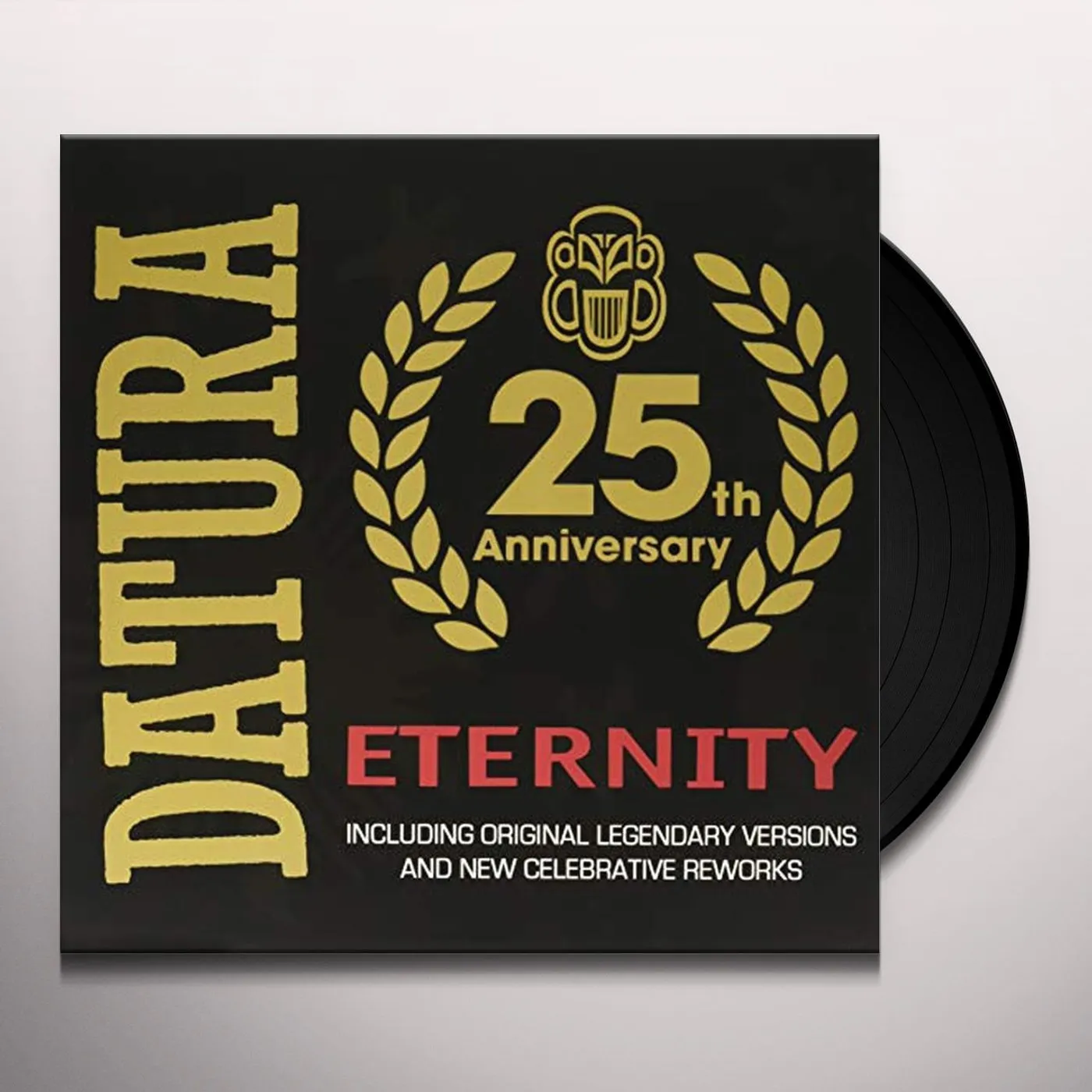 Datura ETERNITY: 25TH ANNIVERSARY Vinyl Record