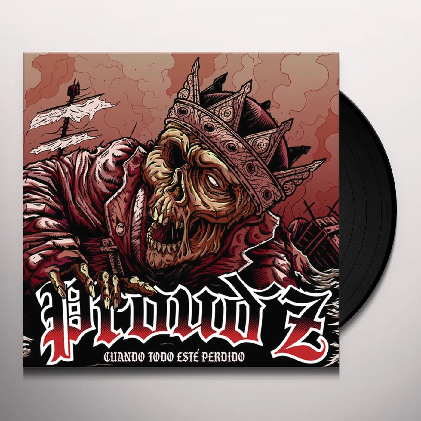 PROUDZ CUANDO TODO ESTE PERDIDO Vinyl Record