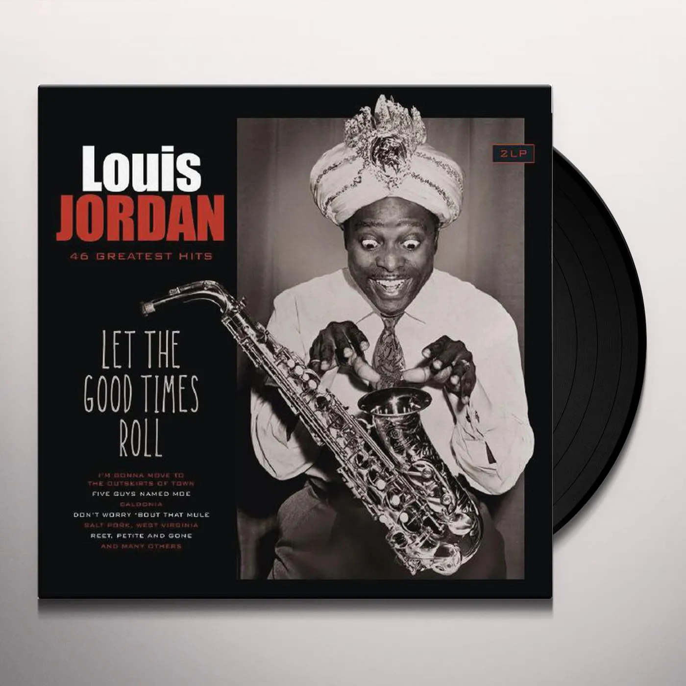 Louis Jordan LET THE GOOD TIMES ROLL Vinyl Record
