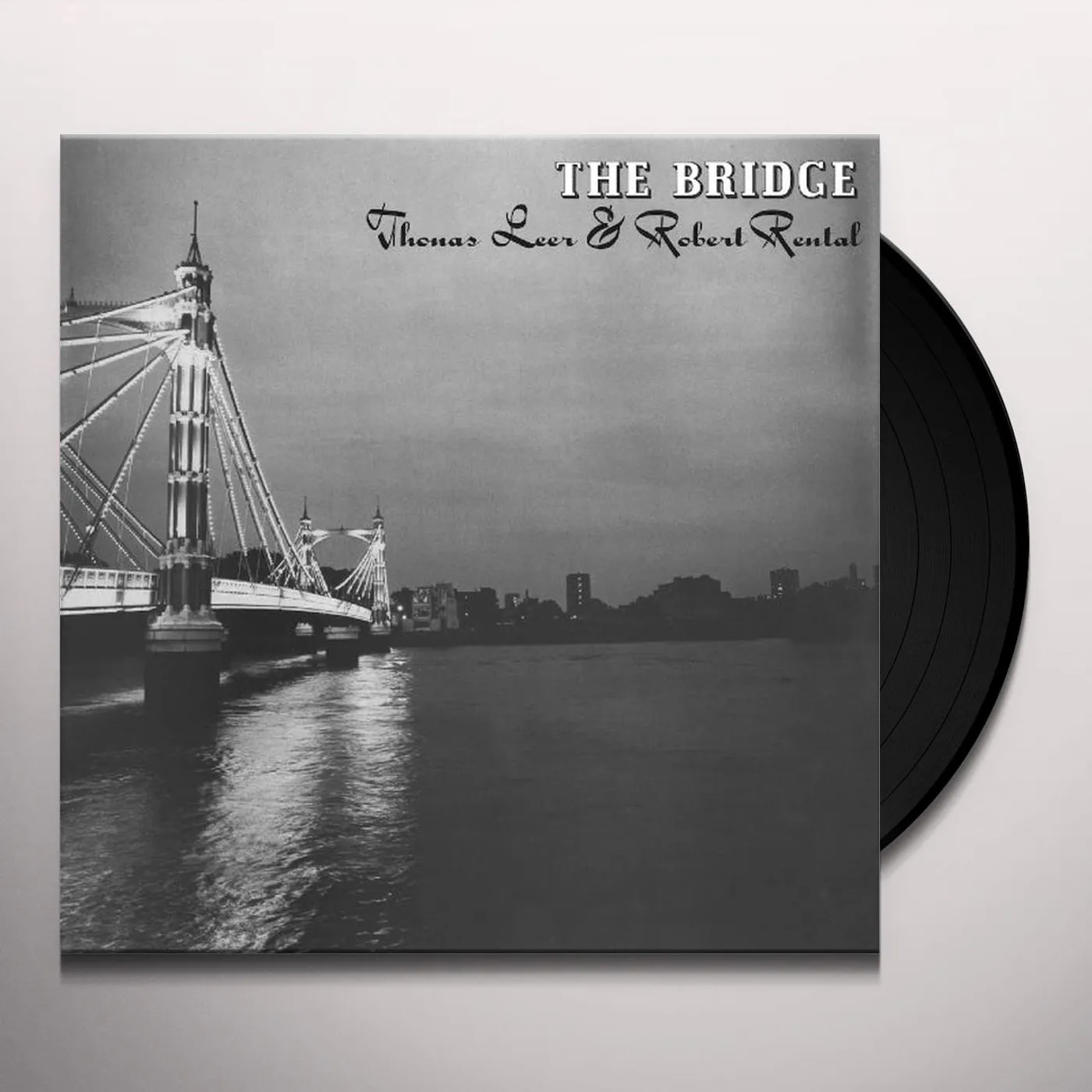 Thomas Leer & Robert Rental The Bridge Vinyl Record