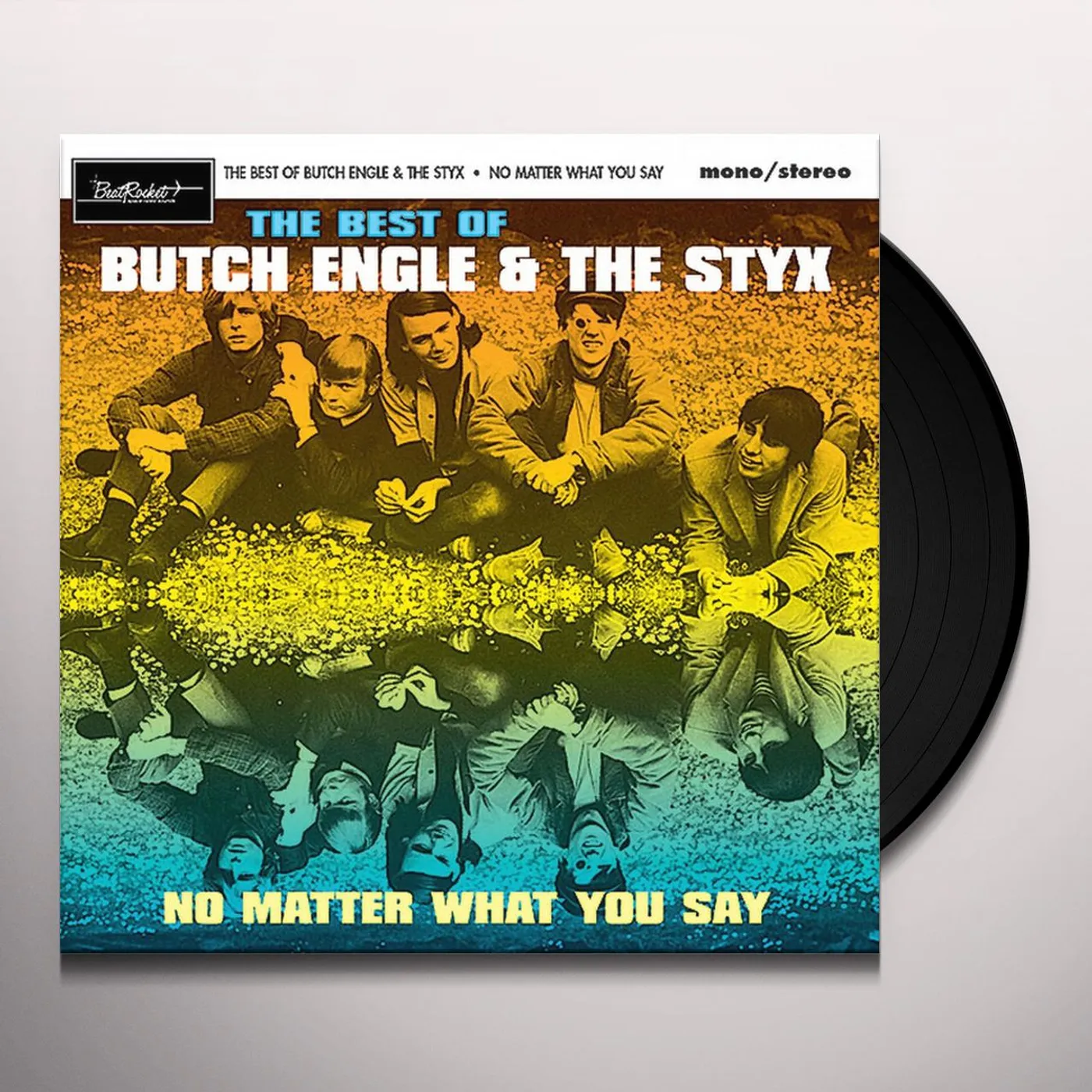 Butch Engle & The Styx No Matter What You Say Vinyl Record