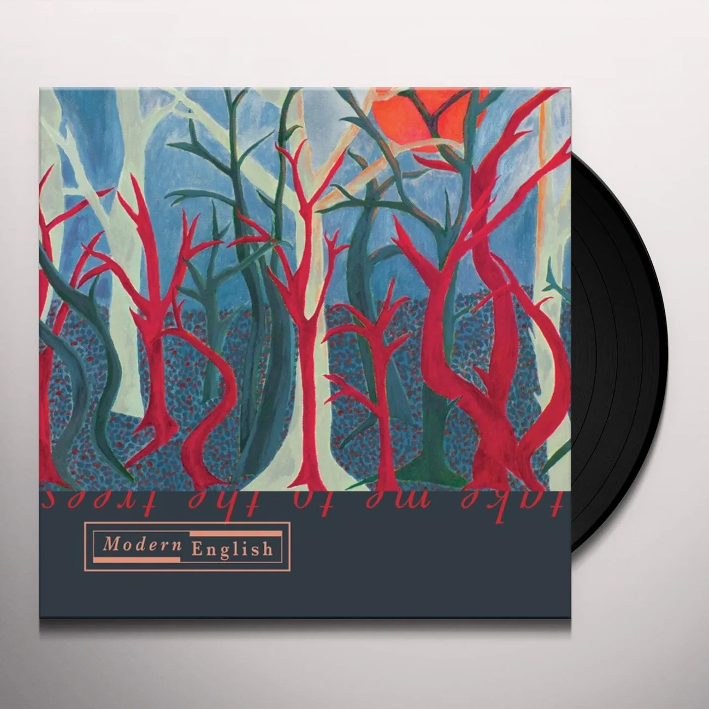 Modern English Take Me To The Trees Vinyl Record