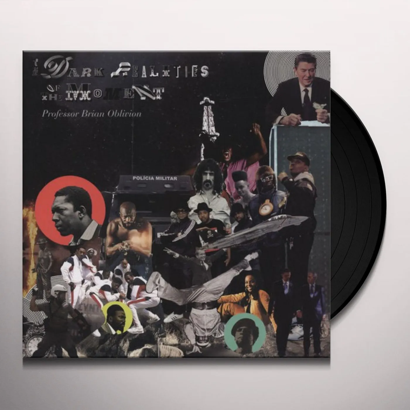 Professor Brian Oblivion DARK REALITIES OF THE MOMENT Vinyl Record