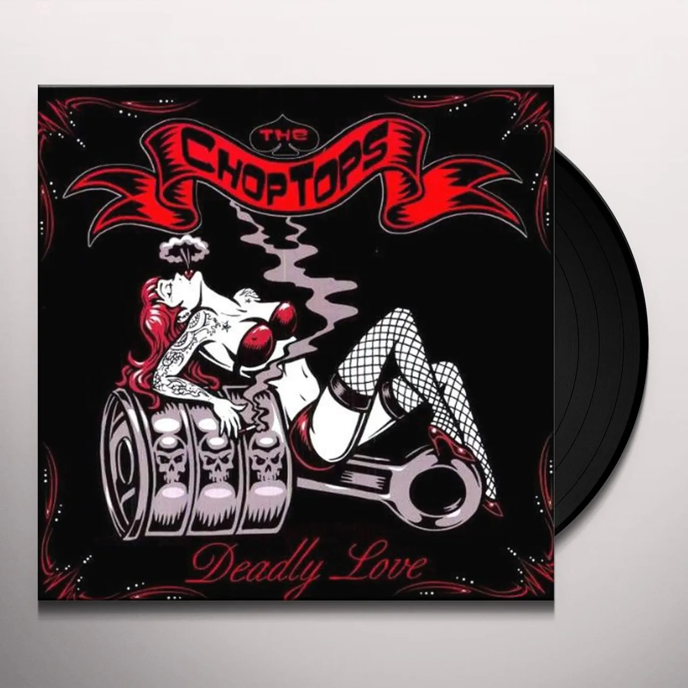 The Chop Tops Deadly Love Vinyl Record