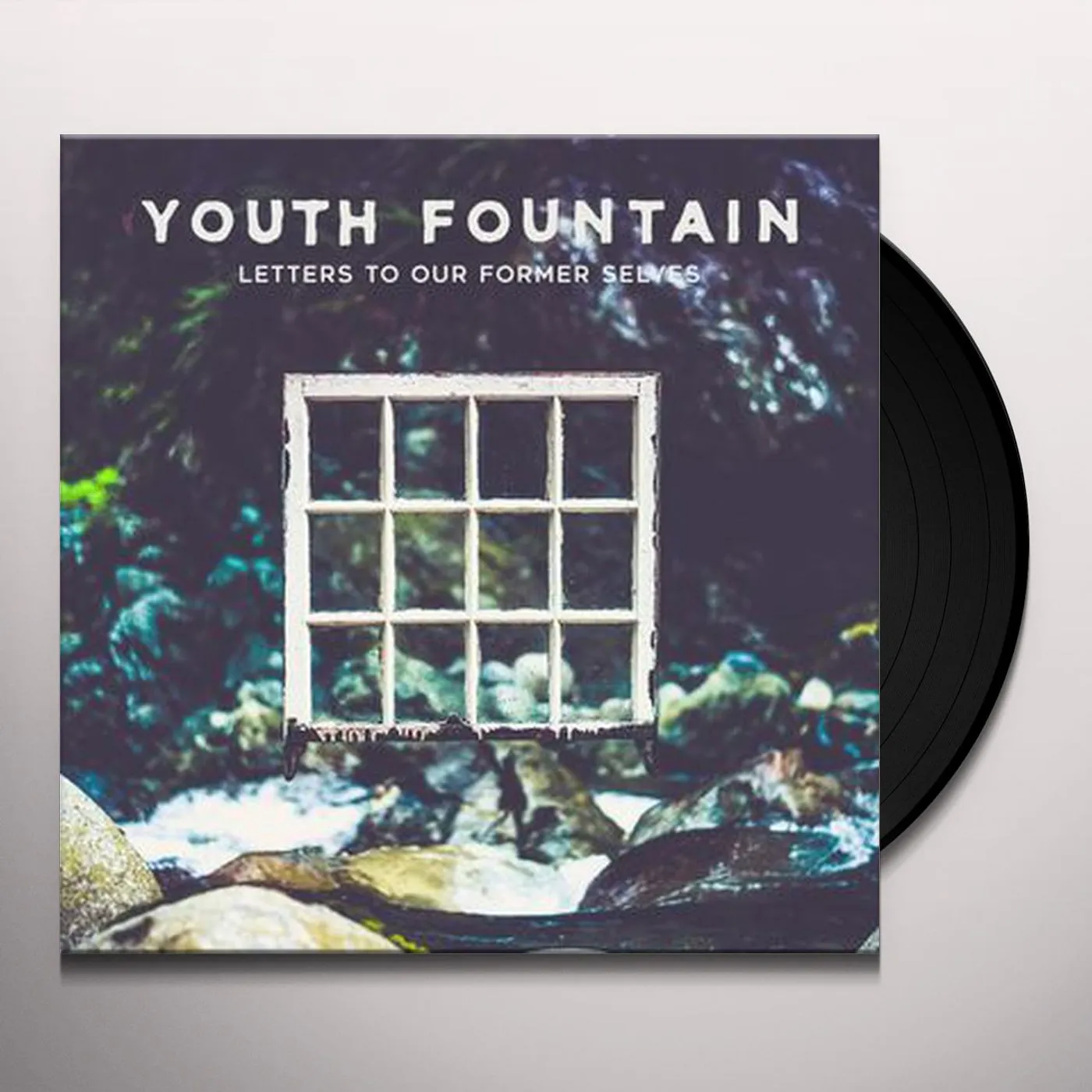 Youth Fountain Letters to Our Former Selves Vinyl Record