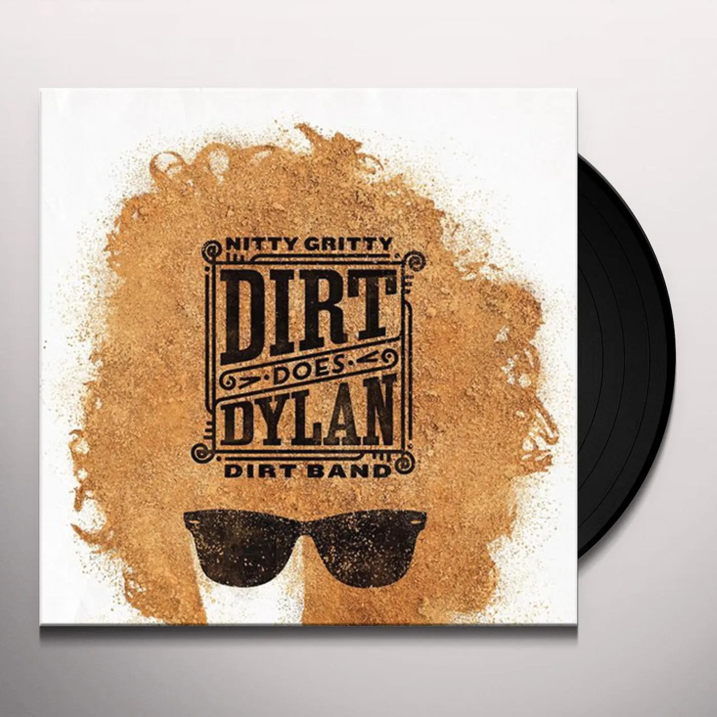 The Nitty Gritty Dirty Band Dirt Does Dylan Vinyl Record