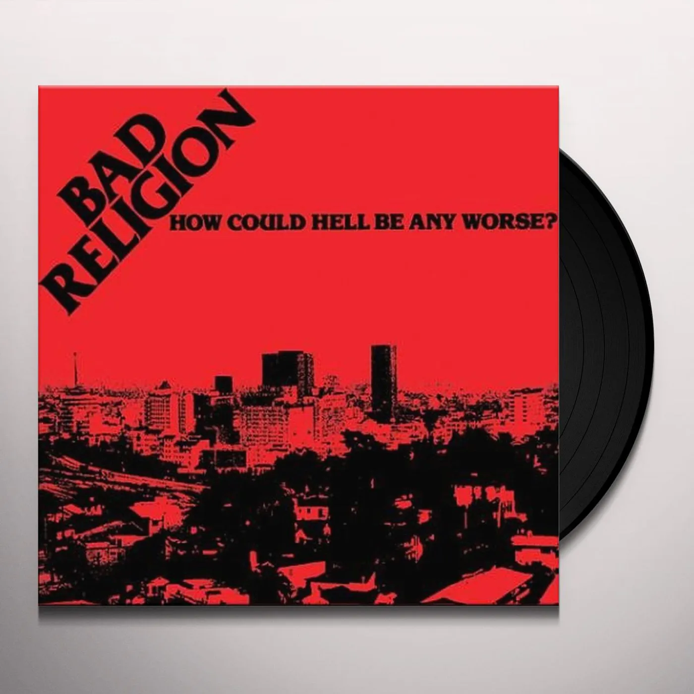 Bad Religion HOW COULD HELL BE ANY WORSE Vinyl Record
