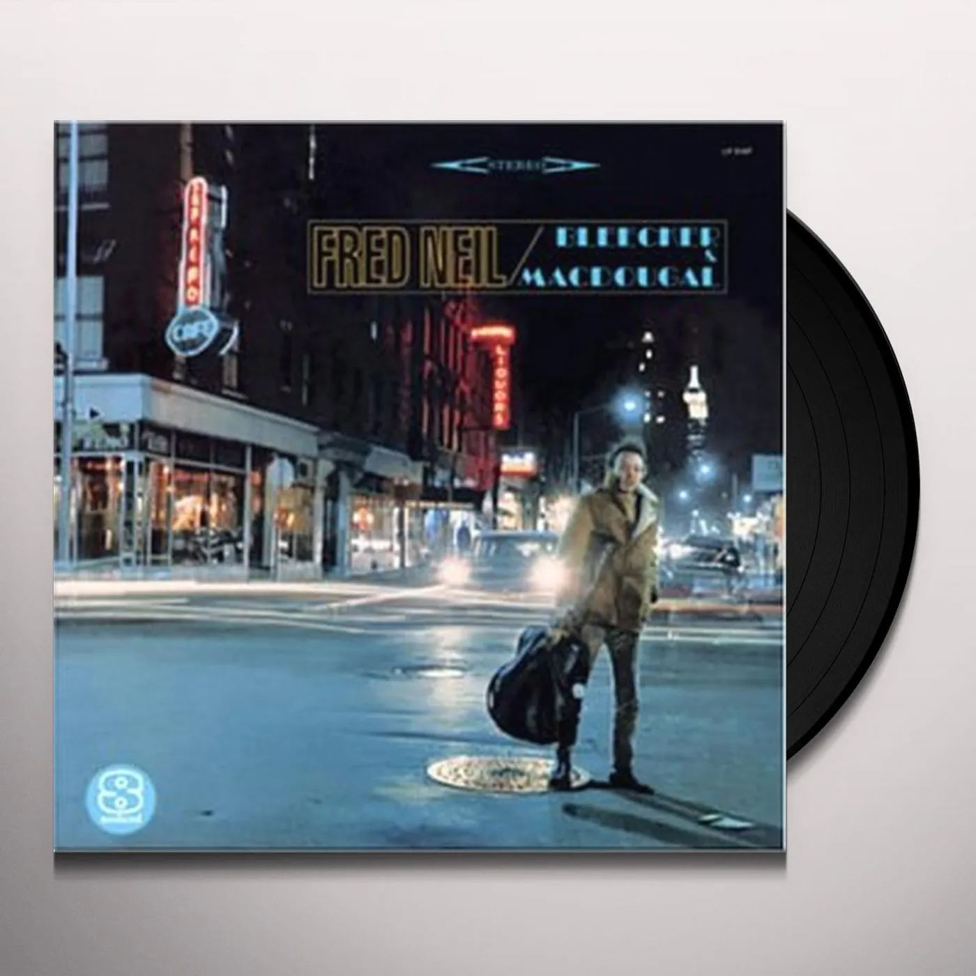 Fred Neil Bleecker & MacDougal Vinyl Record