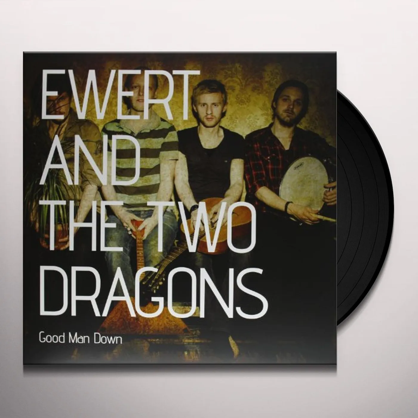 Ewert and the Two Dragons Good Man Down Vinyl Record