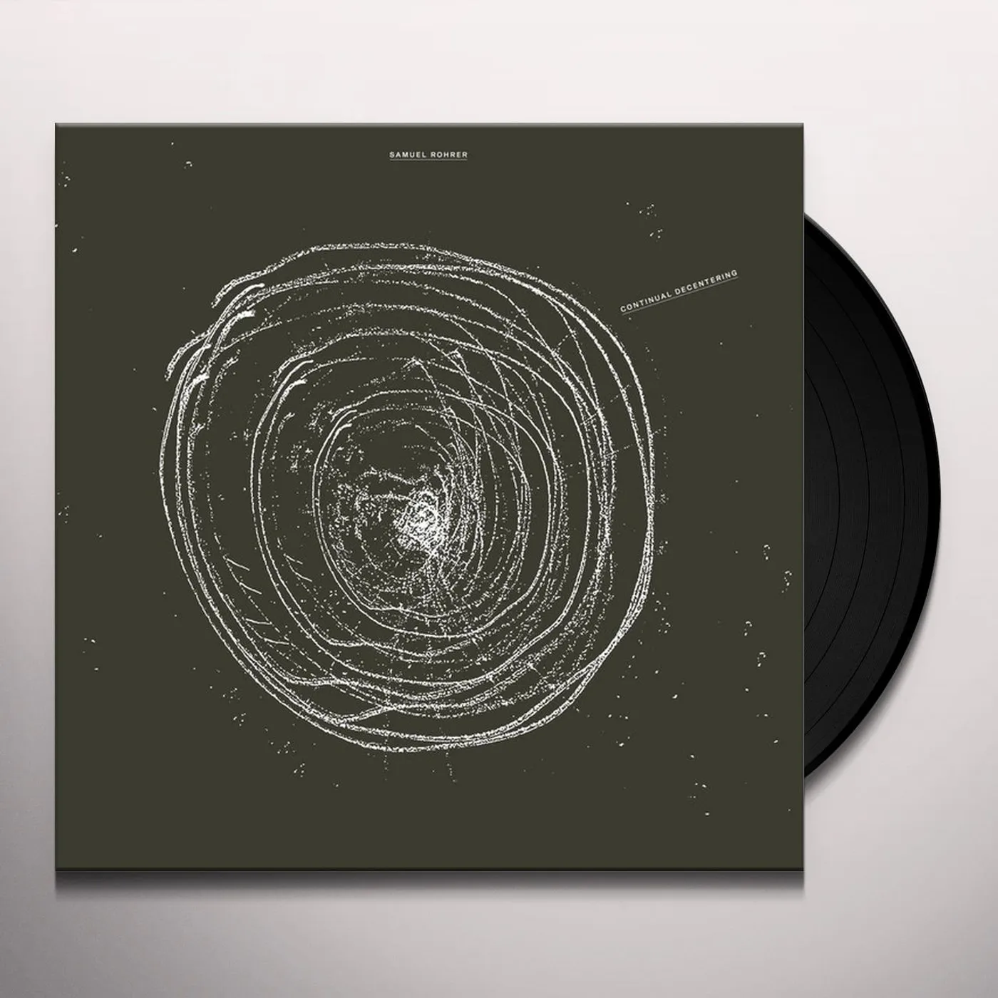 Samuel Rohrer Continual Decentering Vinyl Record
