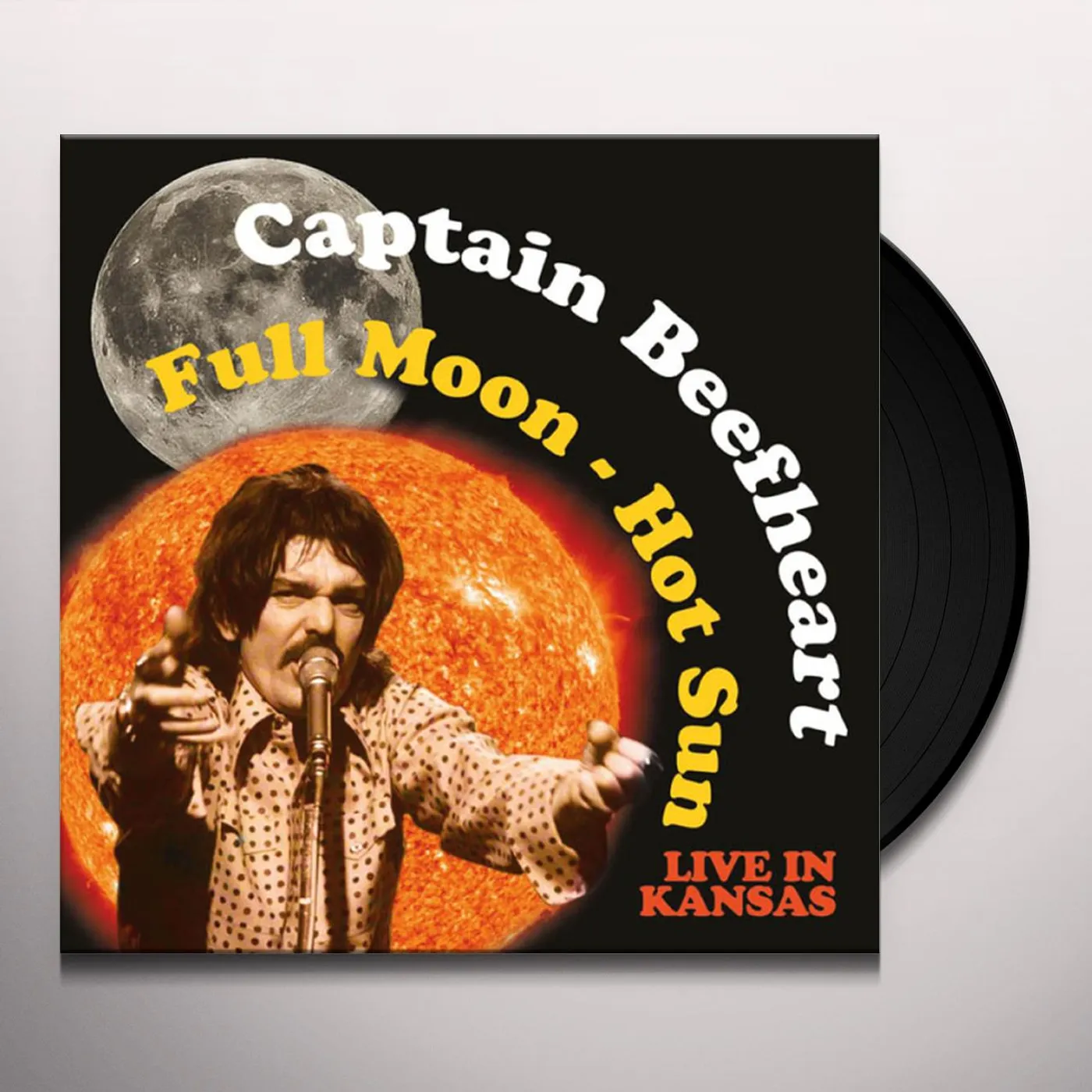 Captain Beefheart FULL MOON - HOT SUN LIVE IN KANSAS Vinyl Record