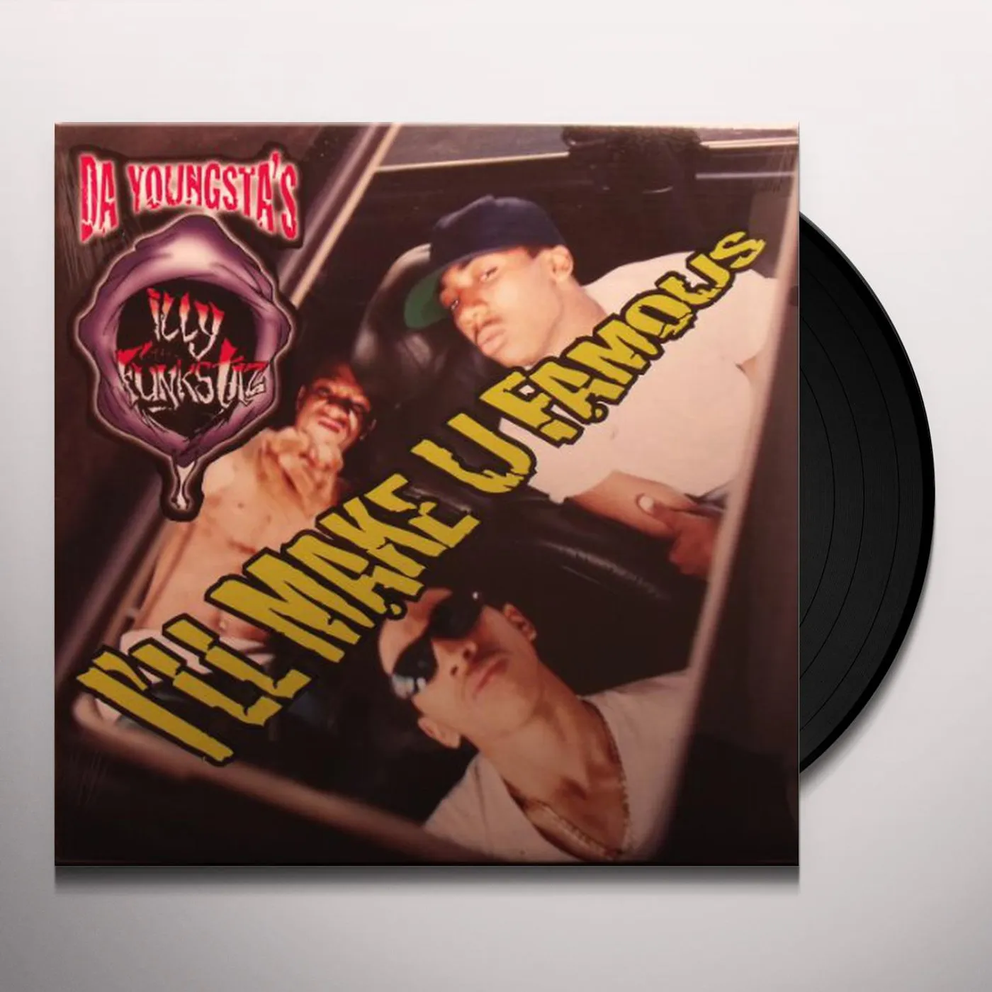 Da Youngsta's I'LL MAKE U FAMOUS (W/ MOBB DEEP) Vinyl Record