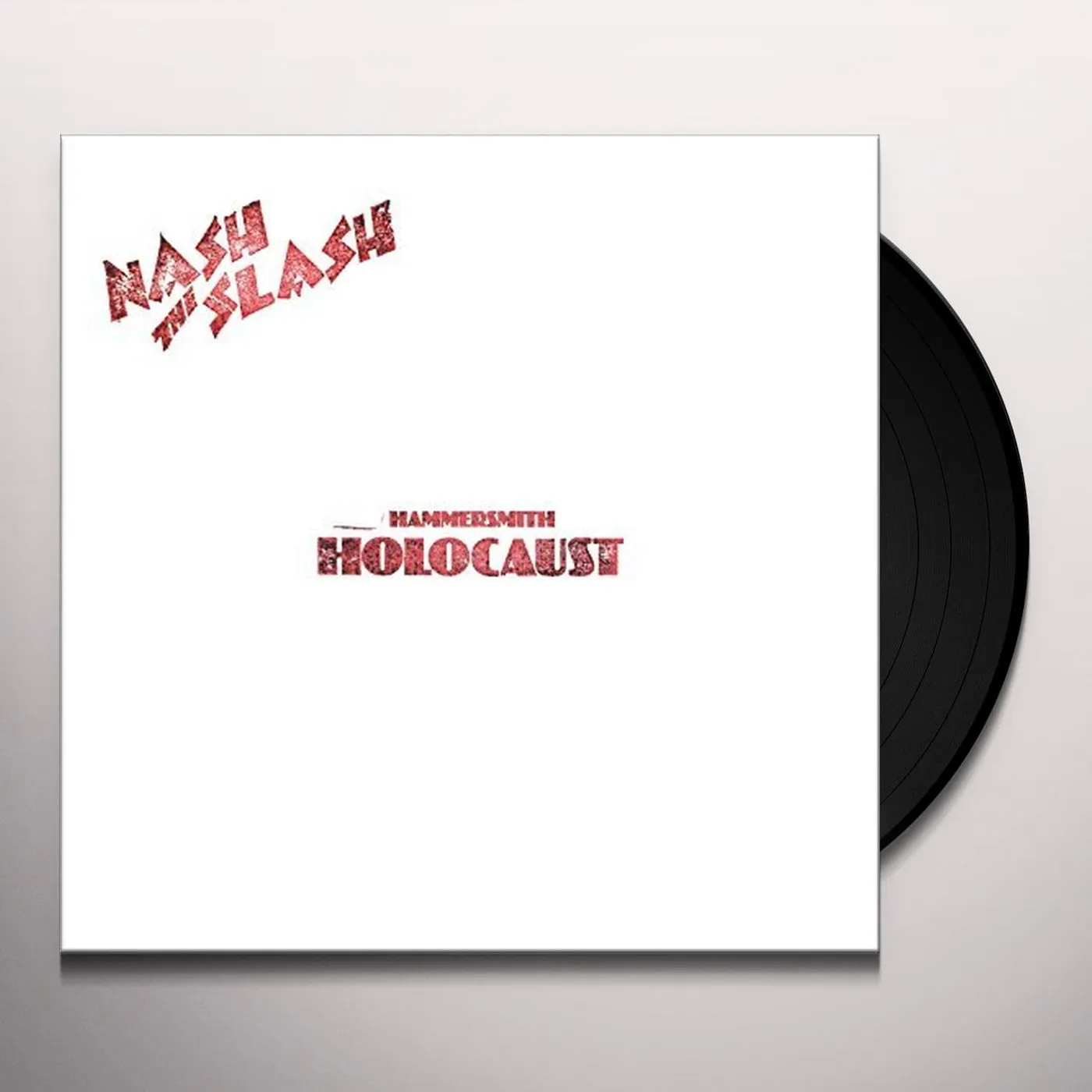 Nash The Slash Hammersmith Holocaust Vinyl Record