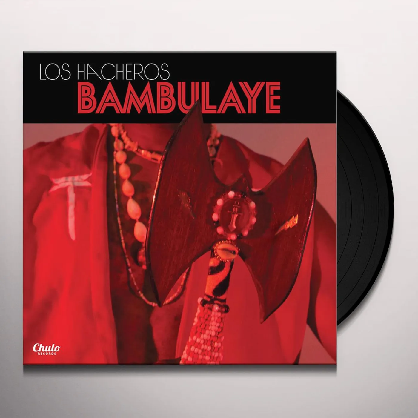 Los Hacheros Bambulaye Vinyl Record