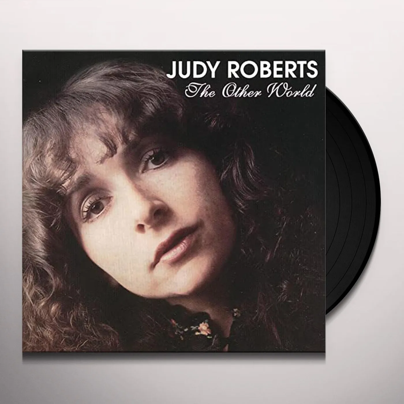 Judy Roberts OTHER WORLD / RIVER MUST FLOW Vinyl Record