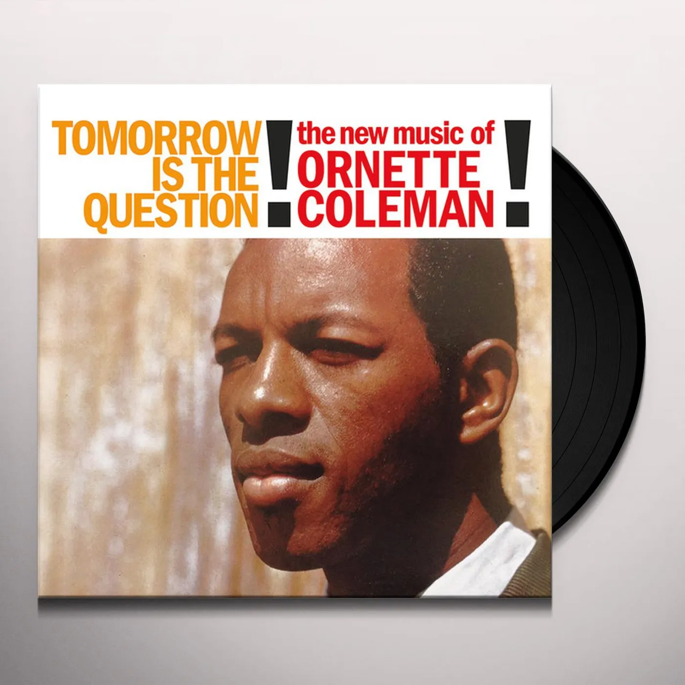 Ornette Coleman Tomorrow Is The Question! Vinyl Record