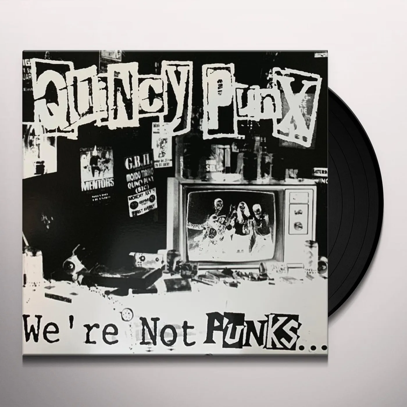 Quincy Punx We're Not Punks...but We Play Them on TV Vinyl Record