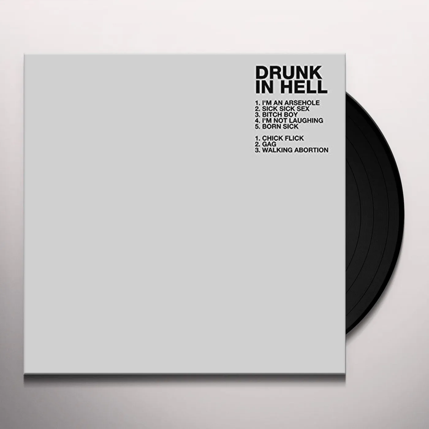 Drunk in Hell Vinyl Record